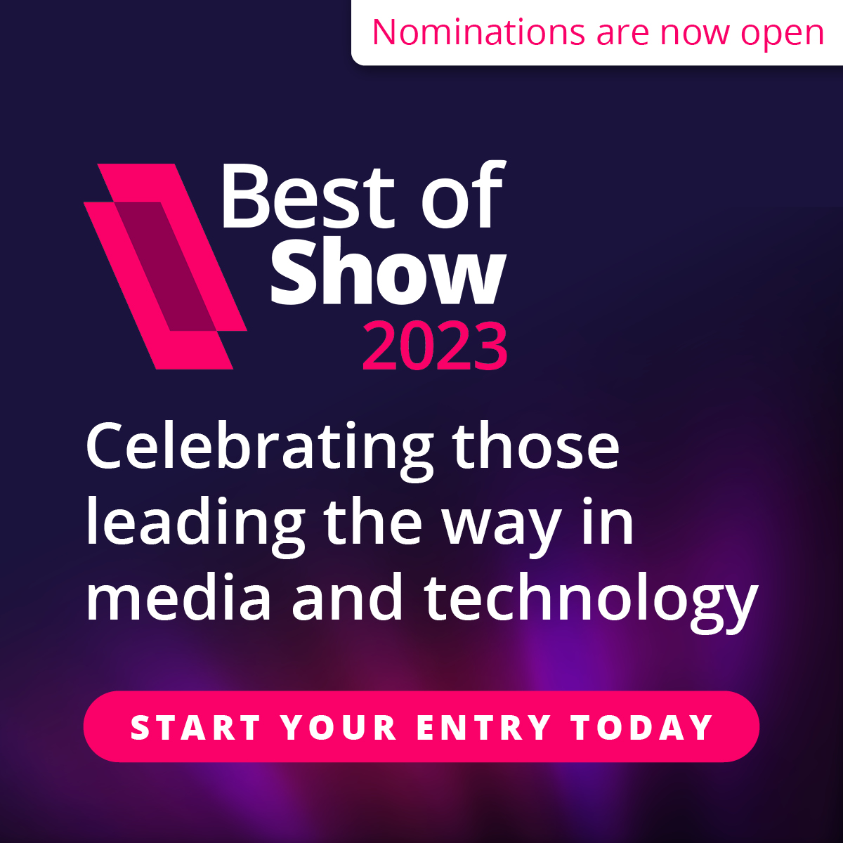 Last chance to submit Best of Show Awards at NAB 2023 nominations